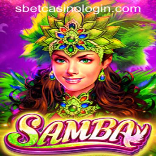 Samba: A Thrilling Carnival of Gaming Excitement